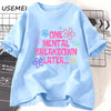 One Mental Breakdown Later T-shirts Women Men Cotton Casual Short Sleeve T Shirt Unisex Funny Graphic T Shirts Streetwear Tees